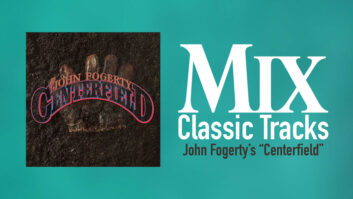 Classic Tracks: John Fogerty's "Centerfield"