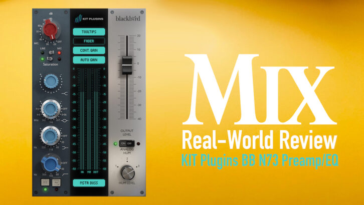 KIT Plugins BB N73 Preamp/EQ — A Mix Real-World Review