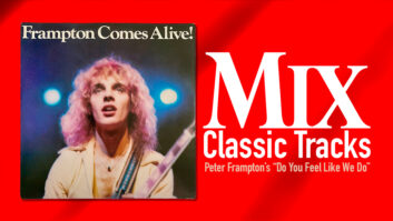 Classic Tracks: Peter Frampton’s “Do You Feel Like We Do”