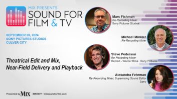 New Mix Sound for Film Panel: “Theatrical Mix, Near-Field Playback”