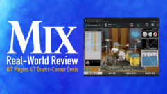 KIT Plugins KIT Drums-Connor Denis—A Mix Real-World Review