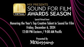 Mix Presents Sound for Film: Awards Season Returns!