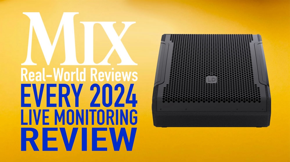 Mix Real-World Reviews: Every 2024 Live Monitoring Review