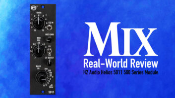 H2 Audio Helios 5011 — A Mix Real-World Review