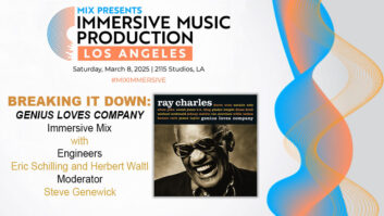 Mix LA Adds Ray Charles Immersive Music ‘Breaking It Down’ Session